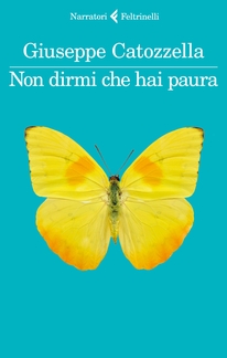 libri NondirmichehaiPaura1 CatozzellaGiuseppe