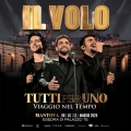 A Palazzo Te 'Il Volo' con 'Tutti per uno – viaggio nel tempo'. 8, 10, 11 maggio, gli unici concerti...